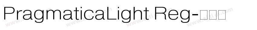 PragmaticaLight Reg字体转换